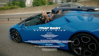 Rafaell Dior - Trap Baby [Official Video]