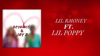 Tossnem Rmoney “Beyoncé \u0026 Jay Z (Feat. Lil Poppy) -Official Audio