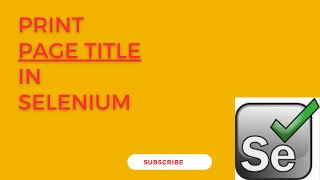 Printing page title in Selenium | Java
