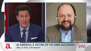 Ross Douthat: Is America a Victim of Its Own Success? | The Agenda