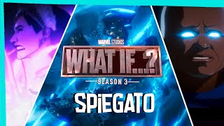 ANALISI e EASTER EGGS di tutti gli 8 EPISODI ☆ WHAT IF... STAGIONE 3