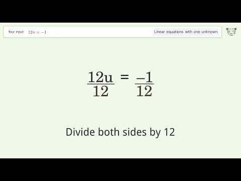 Solve 12u=-1: Linear Equation Video Solution | Tiger Algebra - YouTube