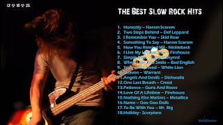 The Best Slow Rock Hits