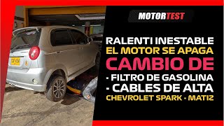 CAMBIO DE FILTRO DE GASOLINA Y CABLES DE ALTA | CHEVROLET SPARK - MATIZ - PONTIAC G2