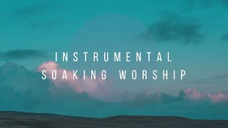 Abiding In His Presence // Instrumental Worship Soaking in His Presence