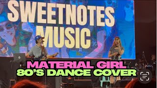 Sweetnotes Music - Material Girl | Live Cover