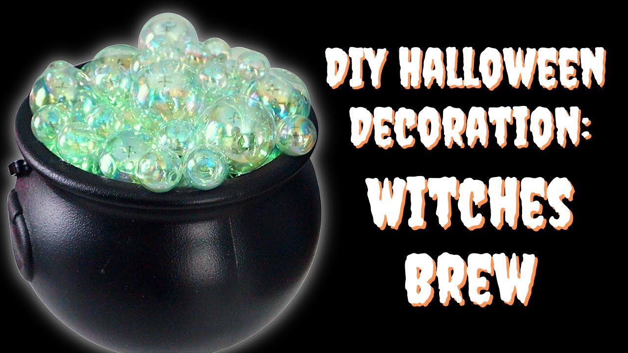 Easy DIY Halloween Decor / Witches Brew Decoration Craft / Bubbling ...