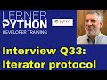 Python interview question #33: Iterator protocol