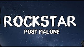 Post Malone - Rockstar Lyrics ft. 21 Savage Lyrics Music