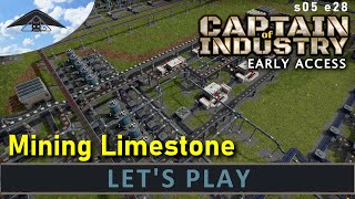 Mining Limestone  Let's Play Captain of Industry s05 e28