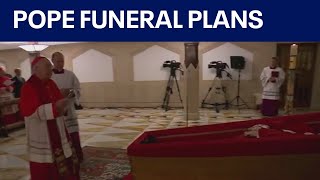 Funeral plans set for Pope Francis