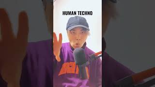 HUMAN😎TECHNO #humanbeatbox #ビートボックス #beatbox #kaji