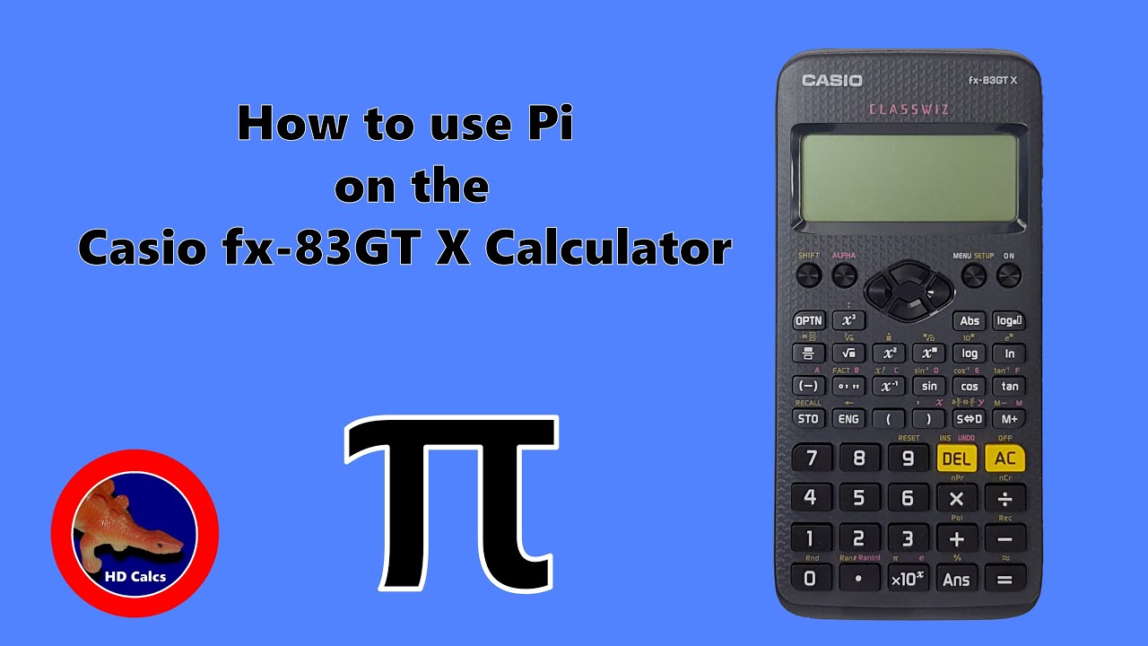 How To Use Pi On The Casio Fx-83GT Calculator - YouTube