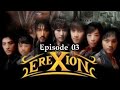 Erexions Episode 03 eng sub