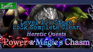 DFFOO Global: Power and Magic's Chasm: Rising, level 100 stage. 253k score, Complete Clear