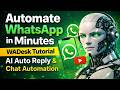 Automate WhatsApp in Minutes | WADesk tutorial