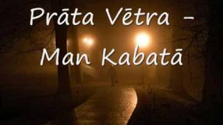 Prāta Vētra - Man Kabatā