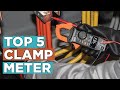 Top 5 Best Clamp Meter 2022