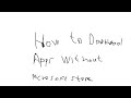 how to install apps without microsoft store