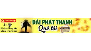 Sự kiện trực tiếp của Đài Phát Thanh Quê Tôi