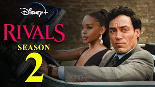 Rivals Season 2 Trailer | Release Date | Everything You Need To Know!!