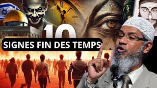 Les 10 Grands Signes de la Fin des Temps 🔚 en Islam Dr. Zakir Naik en Français