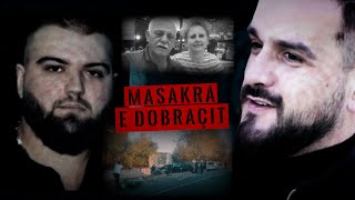 ‘Masakra e Dobraçit’-