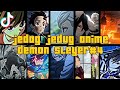 kumpulan jedag jedug anime demon sleyer😎, part4 || jedag jedug anime #kimetsunoyaiba