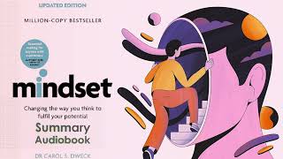Develop a Growth Mindset with 'Mindset' by Carol Dweck | Audiobook Summary