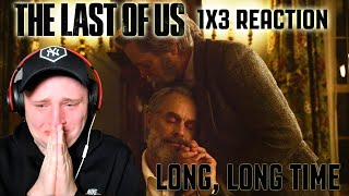THE LAST OF US EPISODE 1x3 REACTION| 'LONG LONG TIME' | BILL & FRANK