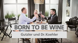 Abfüllung #06 Weingut Dr. Koehler trifft Weingut Gutzler