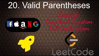 20. Valid Parentheses | Easy Level Interview Question Full Explanation in Python