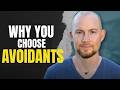 5 Hidden Reasons You Keep Attracting Avoidants