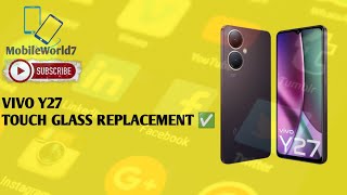 Vivo Y27 Touch glass replacement ✅||Restoration||Broken screen repair 💯