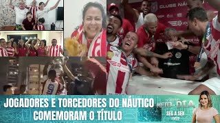 Futebol: jogadores e torcedores do Náutico comemoram o título de campeão Pernambucano 2021