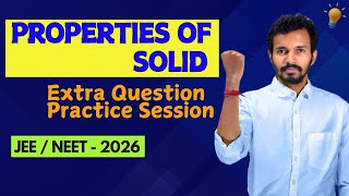 Properties of Matter (Solid) | Class 11 | Extra Question Practice Session #jee #neet