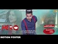 Hero (Motion Poster) | Sukhmeet | White Hill Music