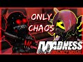 Madness Project Nexus - Only Chaos