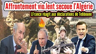 💯%Affrontement vio.lent secoue le sud Algérien, La France réagit aux déclarations de Tebboune