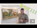 Build Your Own Oak Floating Frame - Easy DIY
