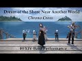 Dream of the Shore Near Another World - Chrono Cross - FFXIV Quintet Bard Performance