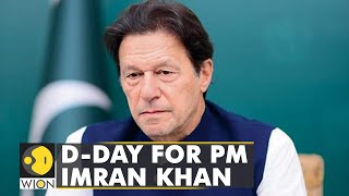 D-day for Pakistan PM Imran Khan, no confidence vote to begin shortly | WION