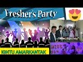 Fresher's Party 🥳 In IGNTU Amarkantak | Indira Gandhi National Tribal University ✨️❤️