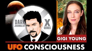 Dark Journalist - Gigi Young: UFO Consciousness Ahriman & Mystery Schools Revealed!