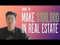 How to Make 6 Figures Your First Year In Real Estate | Escrow and Sale Breakdown