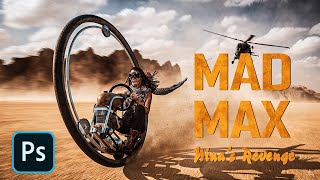 MAD MAX Movie Poster | Photo manipulation Tutorial