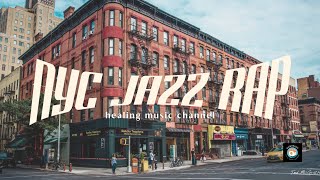 NYC JAZZ RAP | 90s SOUL HIPHOP BOOMBAP | Okonomi yaki | Study / Reading / Cafe / Relax / Chill Time