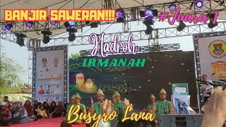 PECAH❗❗BANJIR SAWERAN ❗ TIM HADROH IRMANAH | FESTIVAL HADROH MEMPERINGATI HUT KE-74 DESA TEGAL ANGUS