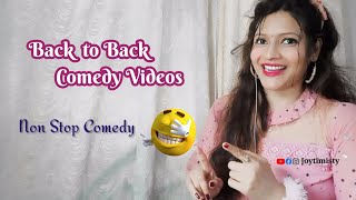 😂 Comedy Back to Back 😝🤣 #comedy #joytimisty