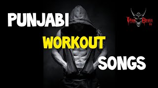 Punjabi workout songs 2023🔥 Best Gym Songs 💪 Best workout songs 💥Gym Songs 🔥 workout songs